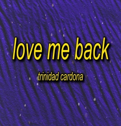 Love Me Back
