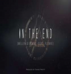In The End (Mellen Gi, Tommee Profitt Remix)