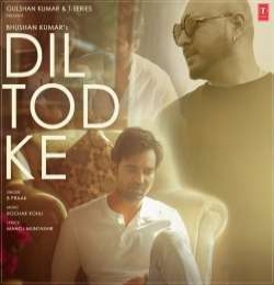 Dil Tod Ke - B Praak Ringtone