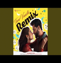 Tere Vaaste Remix - DJ Harshit Shah