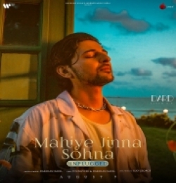 Mahiye Jinna Sohna (Unplugged)