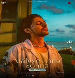 Mahiye Jinna Sohna Unplugged