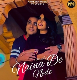 Naina De Nede Dil