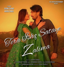 Tera Ishq Sataye Zalima