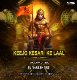 Keejo Kesari Ke Laal (Octapad Mix)