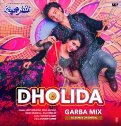 Dholida (Garba Mix)