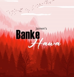 Banke Hawa - Jainen