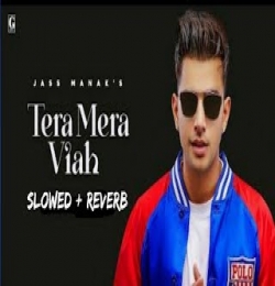 Tera Mera Viah (Soft-Touch Edit) - OXYGUN