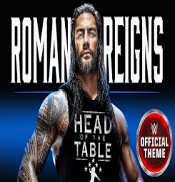 Roman Reigns (Theme)