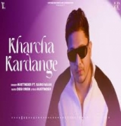 Kharcha Kardange