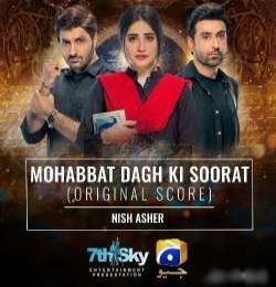 Mohabbat Dagh Ki Soorat OST