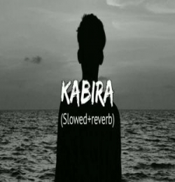 Kabira Lofi Mix (Slowed and Reverb)
