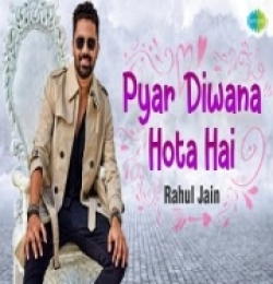 Pyar Deewana Hota Hai (Cover)