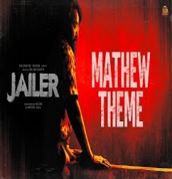 JAILER - Mathew Theme