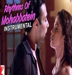 Mohabbatein - Instrumental