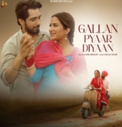 Gallan Pyaar Diyaan (Lambran Da Laana)