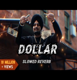 Dollar - (Slowed Reverb)