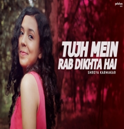 Tujh Mein Rab Dikhta Hai (Female Unplugged Cover )