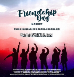 Friendship Day Mashup 2024