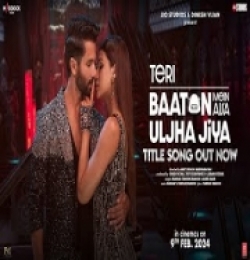 Teri Baaton Mein Aisa Uljha Jiya