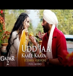 Udd Jaa Kaale Kaava (Climax Version)