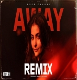 AWAY (Remix)