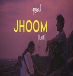 Jhoom (Maine Tujhe Dekha) Lofi - JalRaj