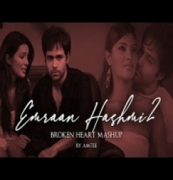 Emraan Hashmi Broken Heart Mashup 2 - Amtee, Bollywood Lofi