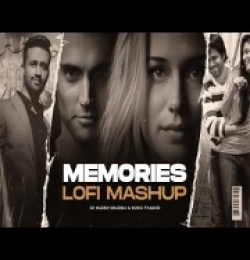 Memories Lofi Mashup - DJ Harsh Sharma, Sunix Thakor