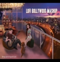 Bollywood Mashup Part 1 - Shriya Jain, Sparsh Jain Lofi