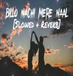 Billo Song Download Slowed and Reverb Lofi Mix