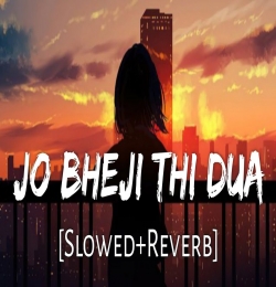 Dua (Slowed And Reverb) Lofi Mix
