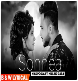 Sohnea - Millind Gaba, Miss Pooja