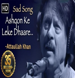 Ashkon Ke Leke Dhare - Sad Song (Bewafa Sanam)